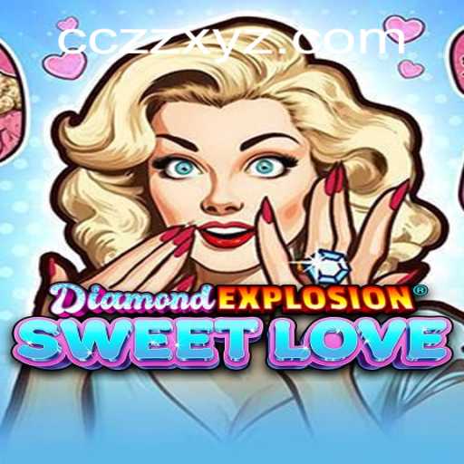 Unveiling the Magic of DiamondExplosionSweetLove: A New Gaming Sensation
